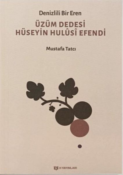 Produktbild: Denizlili Bir Eren &Uuml;z&uuml;m Dedesi H&uuml;seyin Hulusi Efendi