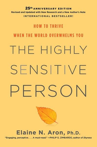 Cover of the book The Highly Sensitive Person