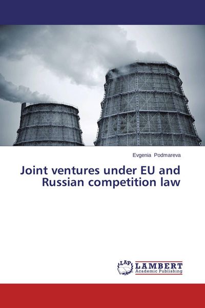 Produktbild: Joint ventures under EU and Russian competition law