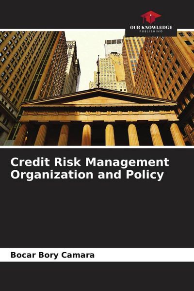 Produktbild: Credit Risk Management Organization and Policy