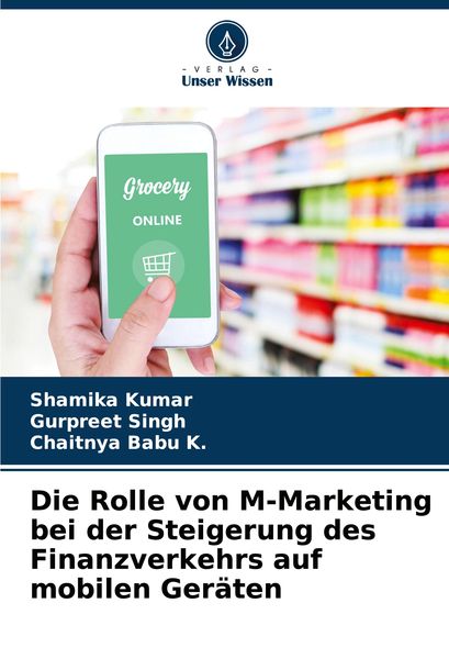 Produktbild: Die Rolle von M-Marketing bei der Steigerung des Finanzverkehrs auf mobilen Ger&auml;ten