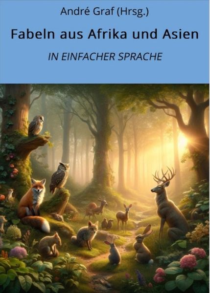 Produktbild: Fabeln aus Afrika und Asien: In Einfacher Sprache