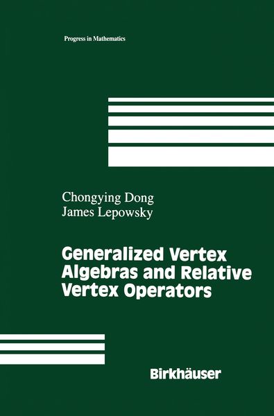 Produktbild: Generalized Vertex Algebras and Relative Vertex Operators