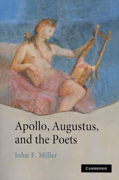 Produktbild: Apollo, Augustus, and the Poets