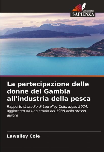 Produktbild: La partecipazione delle donne del Gambia all'industria della pesca