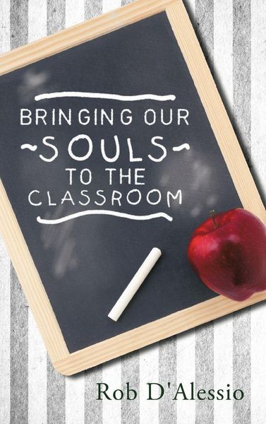 Produktbild: Bringing Our Souls to the Classroom