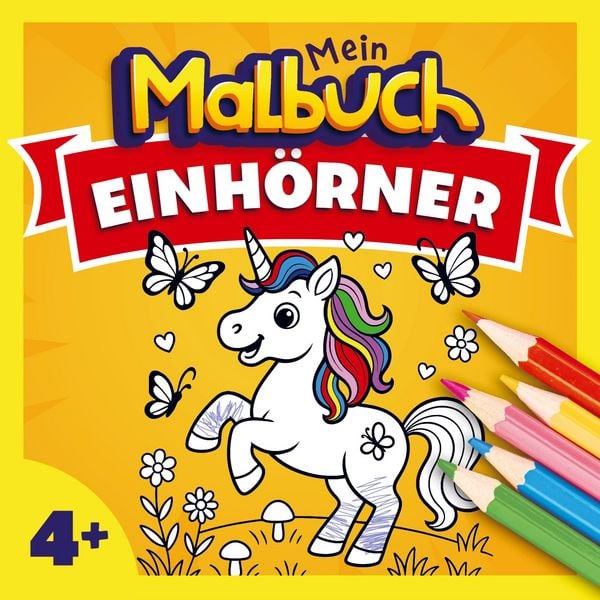 Malbuch Einhorn für Kinder ab 4 Jahren, Taschenbuch von Mein Malbuch, Bookmundo, 9789403800936