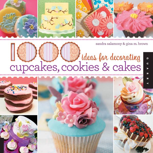 Produktbild: Salamony, S: 1000 Ideas for Decorating Cupcakes, Cookies & C