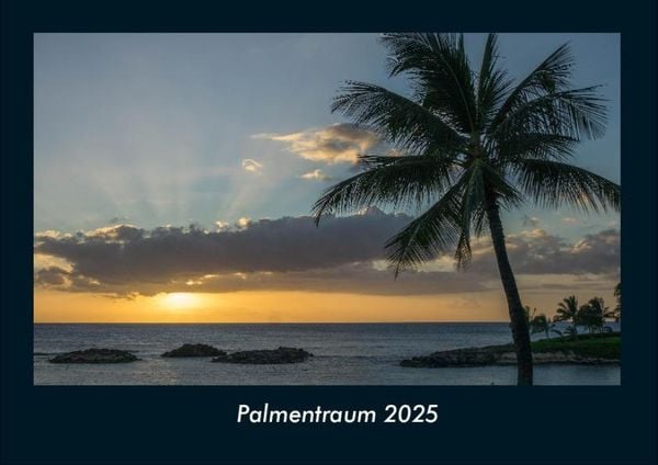 Produktbild: Palmentraum 2025 Fotokalender DIN A4