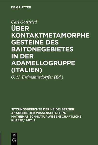 Produktbild: &Uuml;ber kontaktmetamorphe Gesteine des Baitonegebietes in der Adamellogruppe (Italien)