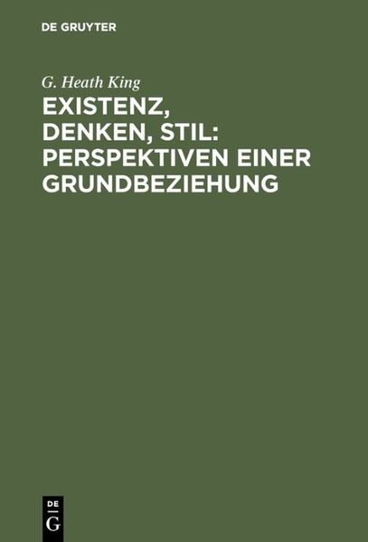 Produktbild: Existenz, Denken, Stil: Perspektiven einer Grundbeziehung