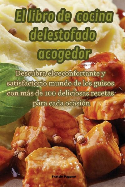 Produktbild: El libro de cocina del estofado acogedor
