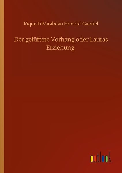 Produktbild: Der gel&uuml;ftete Vorhang oder Lauras Erziehung