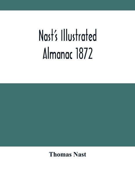 Produktbild: Nast'S Illustrated Almanac 1872