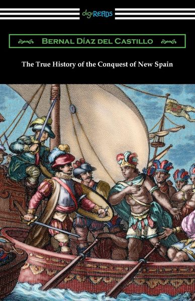 Produktbild: The True History of the Conquest of New Spain