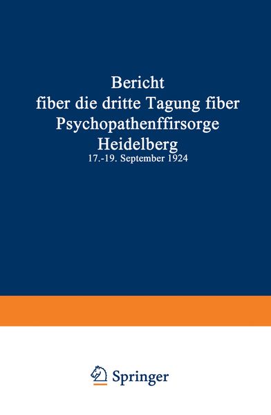 Produktbild: Bericht &uuml;ber die dritte Tagung &uuml;ber Psychopathenf&uuml;rsorge