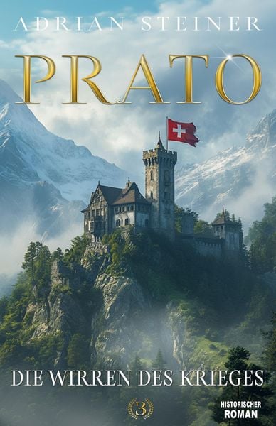 Produktbild: Prato Band 3 - Die Wirren des Krieges