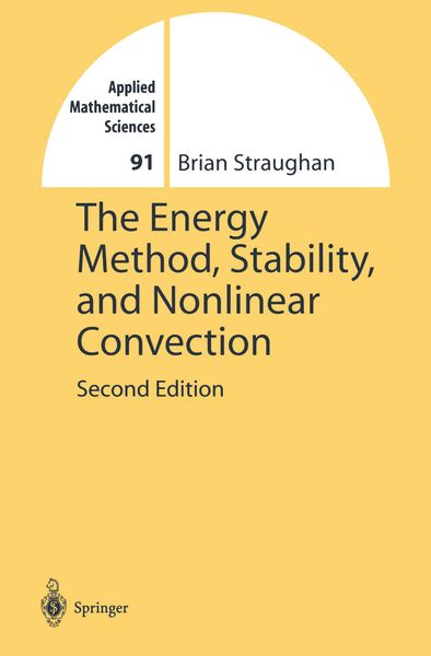 Produktbild: The Energy Method, Stability, and Nonlinear Convection