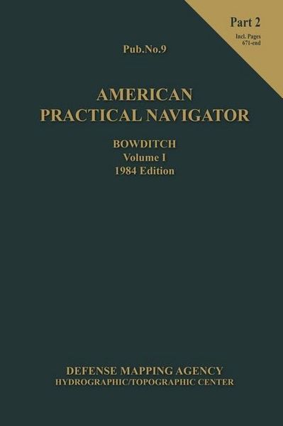 Produktbild: American Practical Navigator BOWDITCH 1984 Vol1 Part 2 7x102