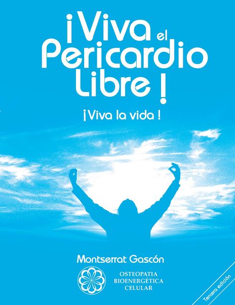 Produktbild: &iexcl;Viva el Pericardio Libre !