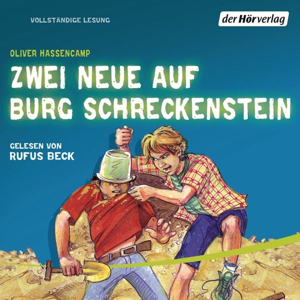 Zwei Neue auf Burg Schreckenstein - Oliver Hassencamp, Audio, 9783844501797