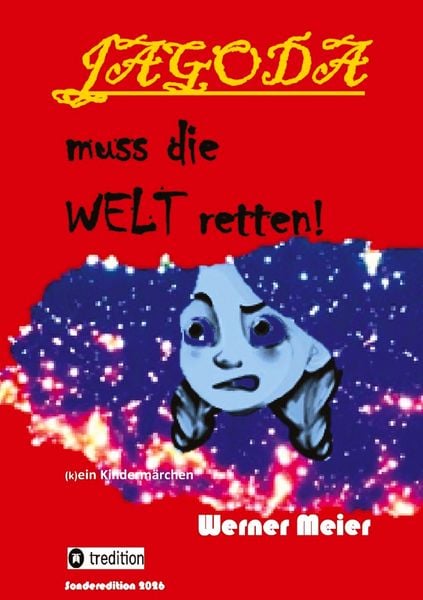 Produktbild: JAGODA muss die WELT retten!