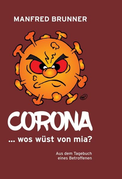 Produktbild: CORONA ... wos w&uuml;st von mia?