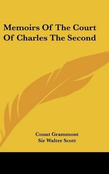 Produktbild: Grammont, C: Memoirs Of The Court Of Charles The Second