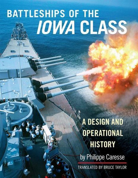 Produktbild: The Battleships of Iowa Class