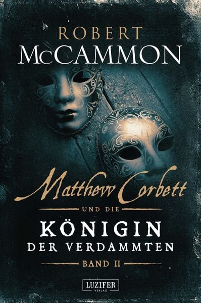 Produktbild: MATTHEW CORBETT und die K&ouml;nigin der Verdammten (Band 2)