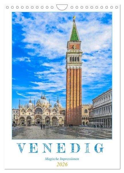 Venedig - Magische Impressionen (Wandkalender 2026 DIN A4 hoch), CALVENDO Monatskalender