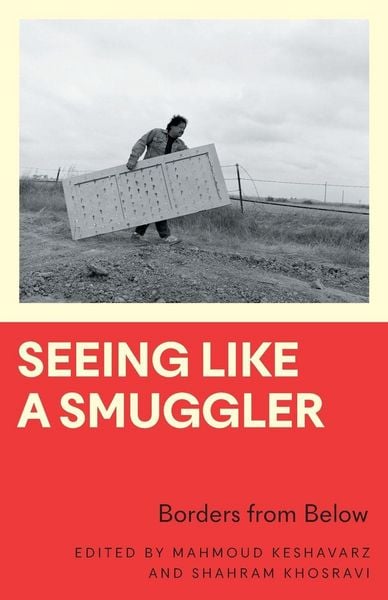 Produktbild: Seeing Like a Smuggler