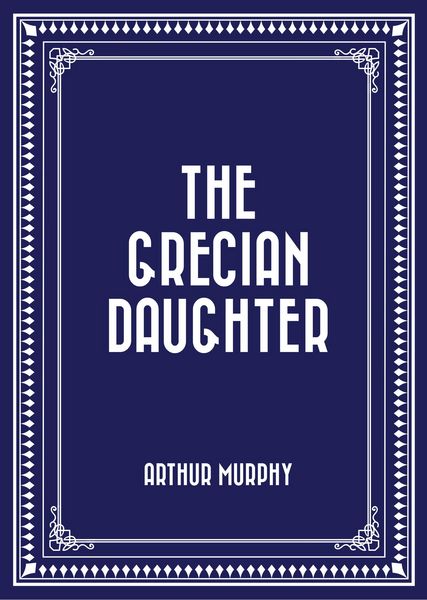 Produktbild: The Grecian Daughter