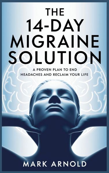 Produktbild: The 14-Day Migraine Solution