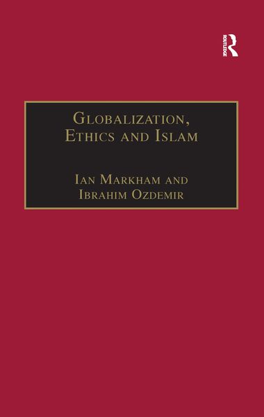 Produktbild: Globalization, Ethics and Islam