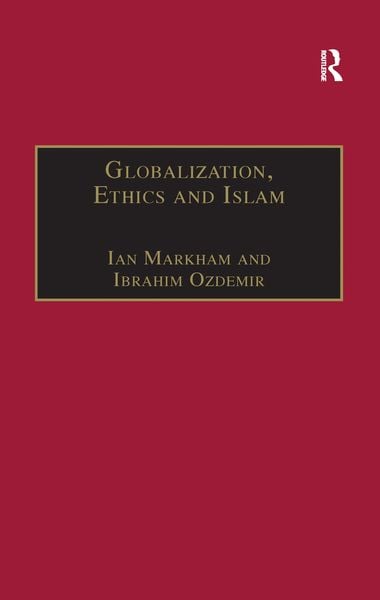 Produktbild: Ozdemir, I: Globalization, Ethics and Islam