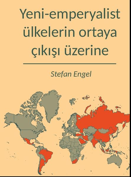Produktbild: Yeni-emperyalist &uuml;lkelerin ortaya &ccedil;ikisi &uuml;zerine