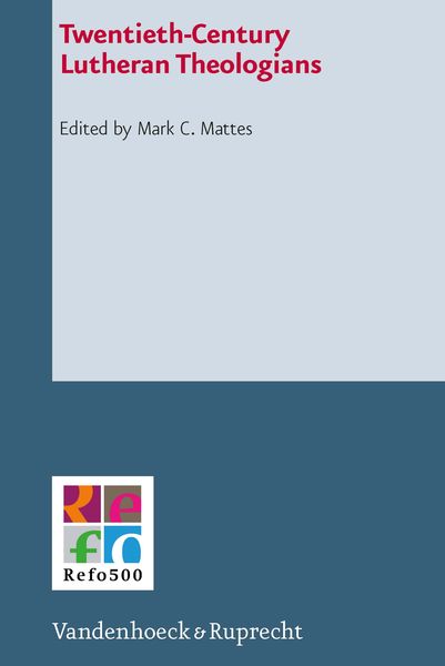 Produktbild: Twentieth-Century Lutheran Theologians