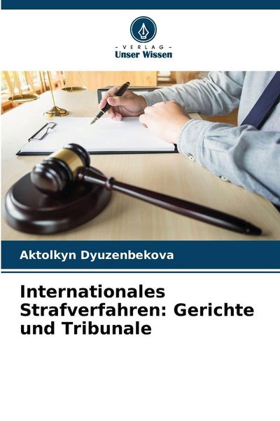 Produktbild: Internationales Strafverfahren: Gerichte und Tribunale