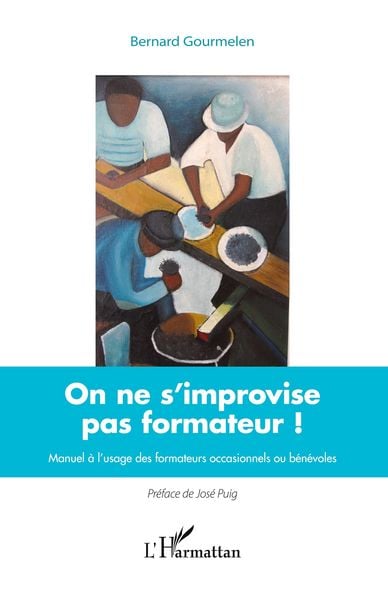 Produktbild: On ne s'improvise pas formateur !