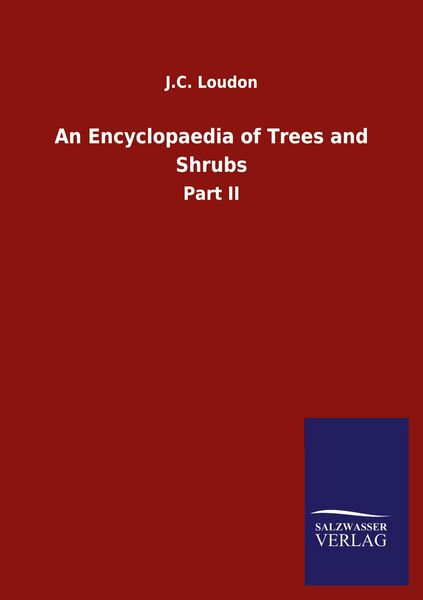 Produktbild: An Encyclopaedia of Trees and Shrubs