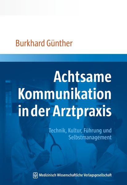 Produktbild: Achtsame Kommunikation in der Arztpraxis