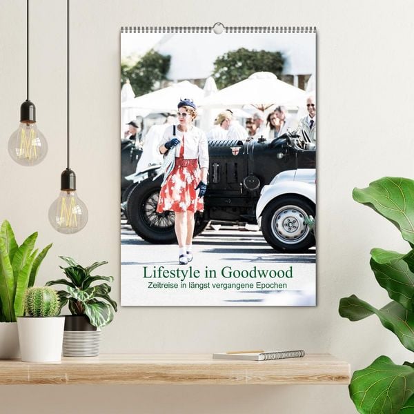 Produktbild: Lifestyle in Goodwood - Zeitreise in l&auml;ngst vergangene Epochen (Wandkalender 2026 DIN A2 hoch), CALVENDO Monatskalender