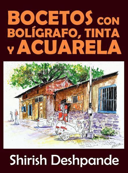 Produktbild: Bocetos con bol&iacute;grafo, tinta y acuarela