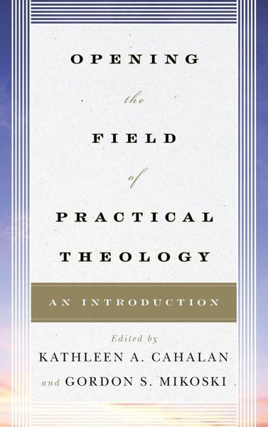 Produktbild: Opening the Field of Practical Theology