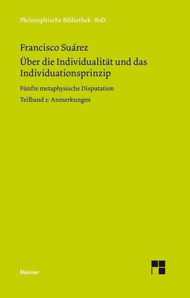 Produktbild: &Uuml;ber die Individualit&auml;t und das Individuationsprinzip. Teilband II