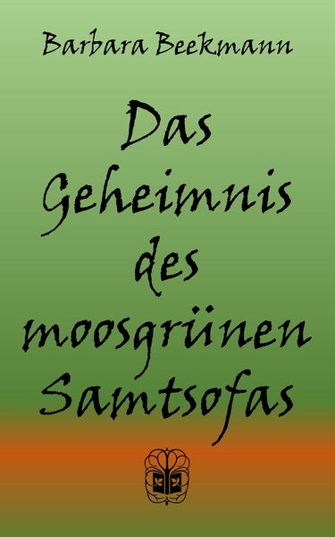 Produktbild: Das Geheimnis des moosgr&uuml;nen Samtsofas