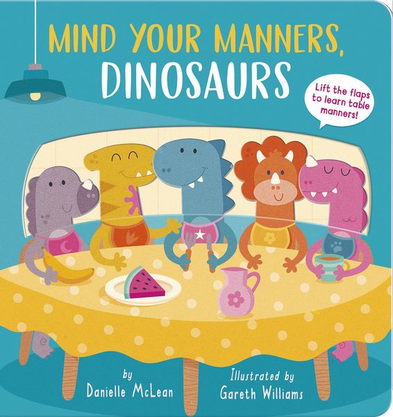 Produktbild: Mind Your Manners, Dinosaurs!