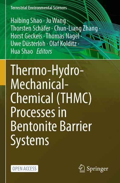 Produktbild: Thermo-Hydro-Mechanical-Chemical (THMC) Processes in Bentonite Barrier Systems