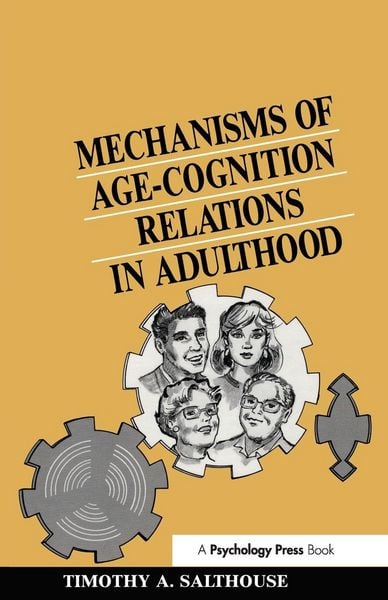 Produktbild: Mechanisms of Age-cognition Relations in Adulthood